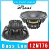 Bass Loa Full Từ Neo SPLmax 12NT76